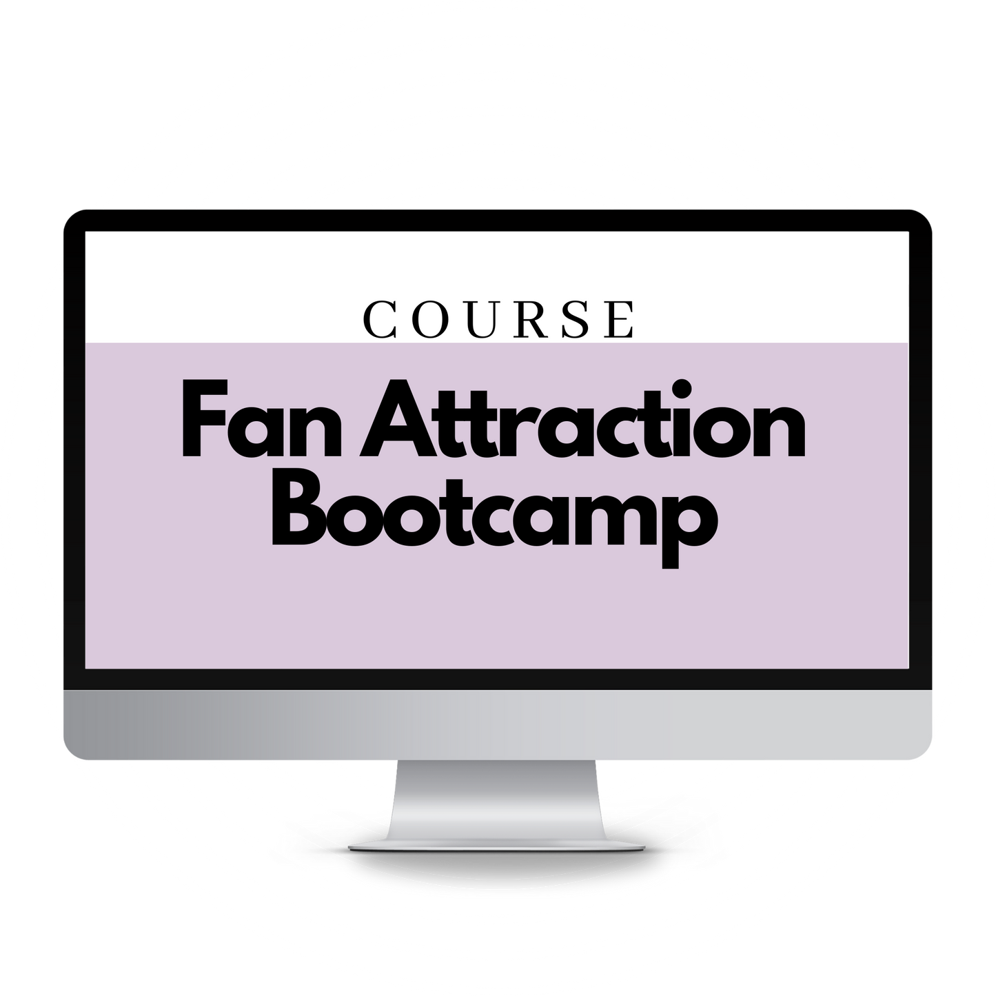 Fan Attraction Bootcamp - Attract Music Fans Who Will Support Your Music